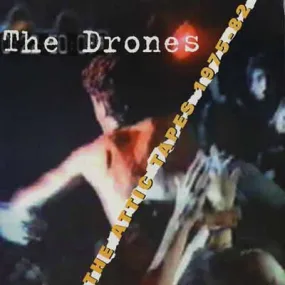 Drones - The Attic Tapes 1975 to 82 USED LP